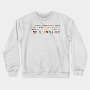 Unpindownable Crewneck Sweatshirt